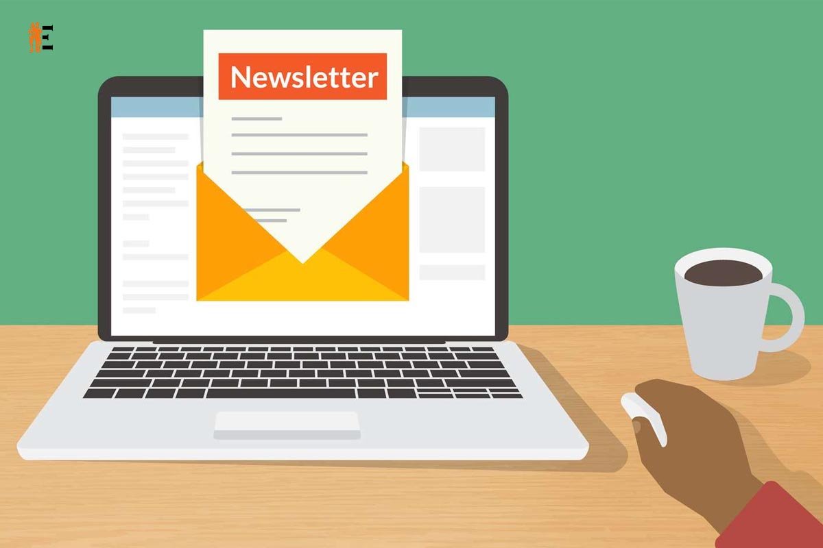 5 Amazing Newsletter Ideas For Your Business | The Entrepreneur Review