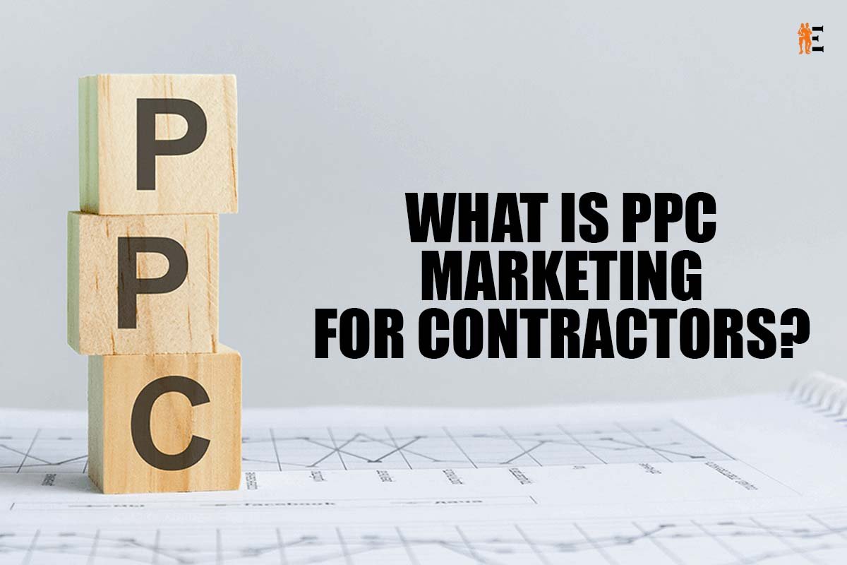 What is PPC Marketing for Contractors?