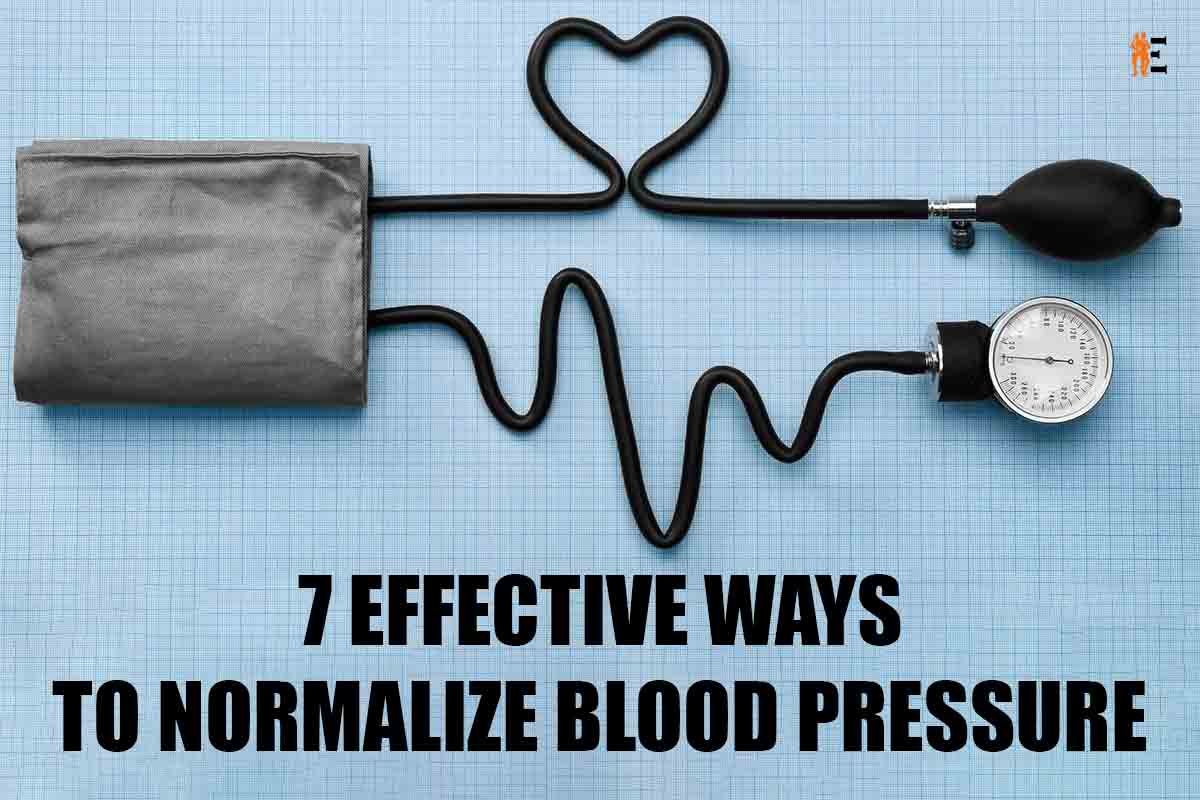7 Effective ways to normalize Blood Pressure