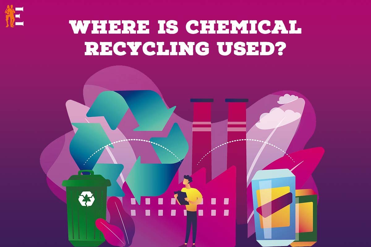 Where is chemical recycling used?