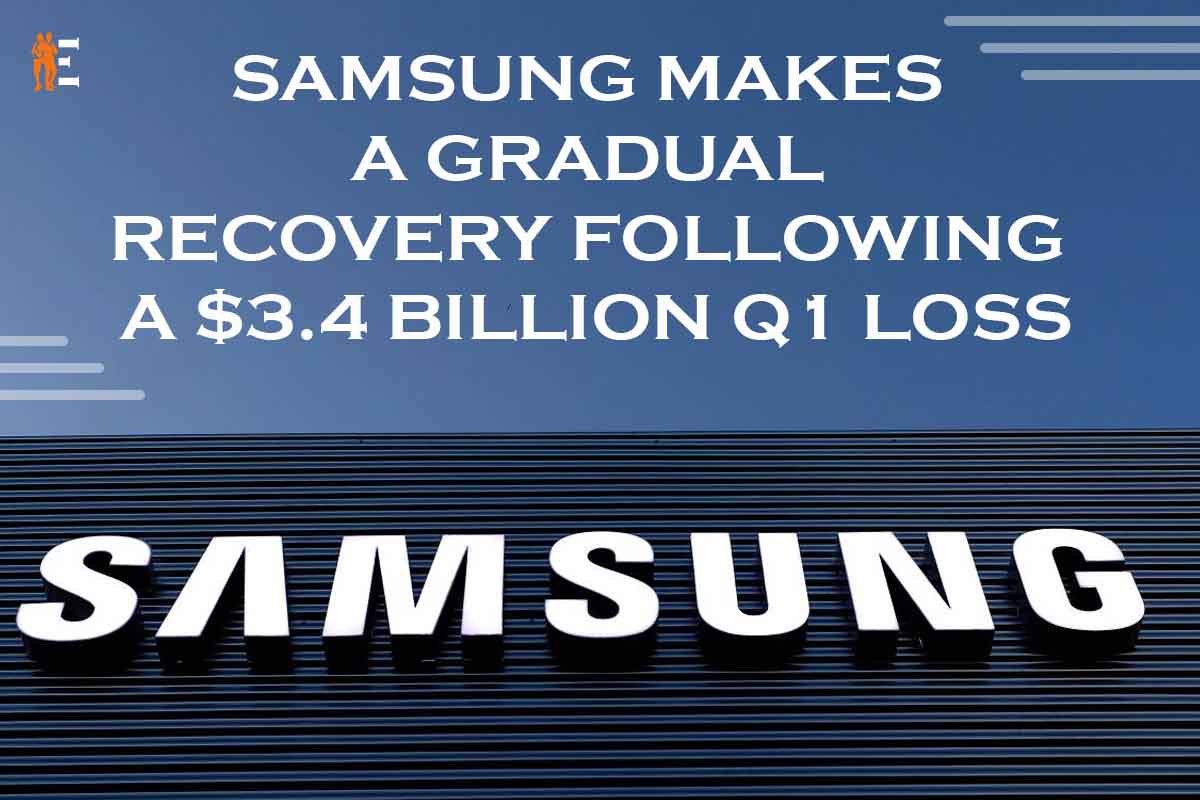 Samsung makes a gradual recovery following a $3.4 billion Q1 loss