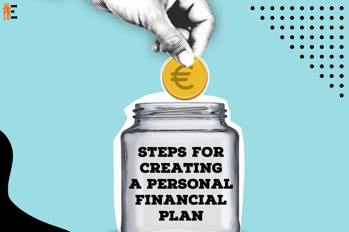 Steps For Creating a Personal Financial Plan