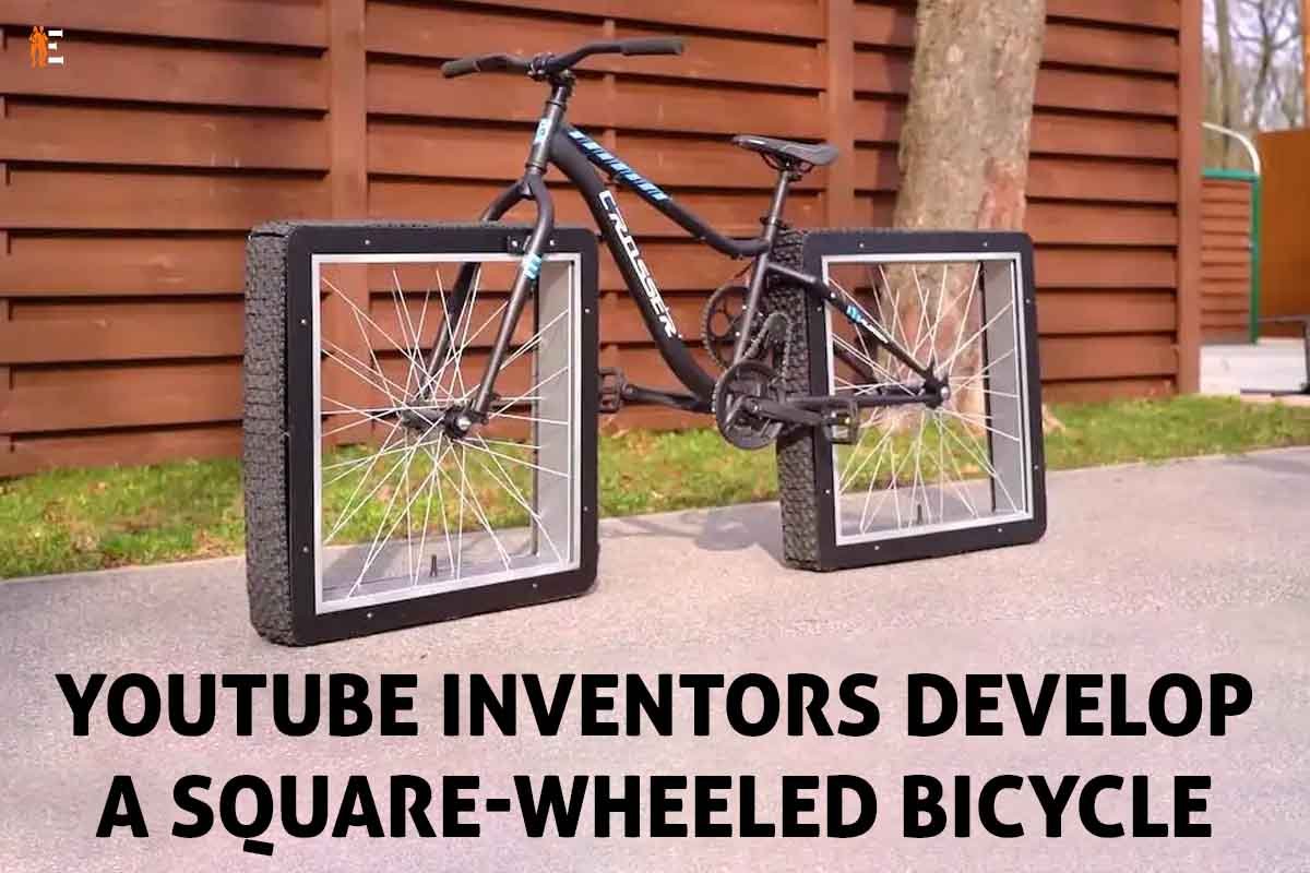 YouTube Inventors develop a Square-wheeled Bicycle | The Entrepreneur Review