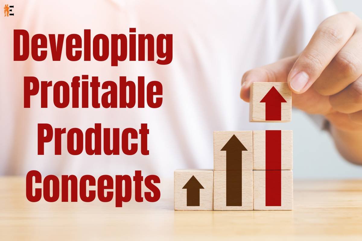 Developing Profitable Product Concepts