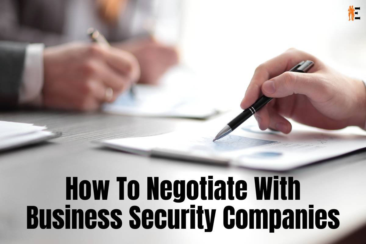 How To Negotiate With Business Security Companies?