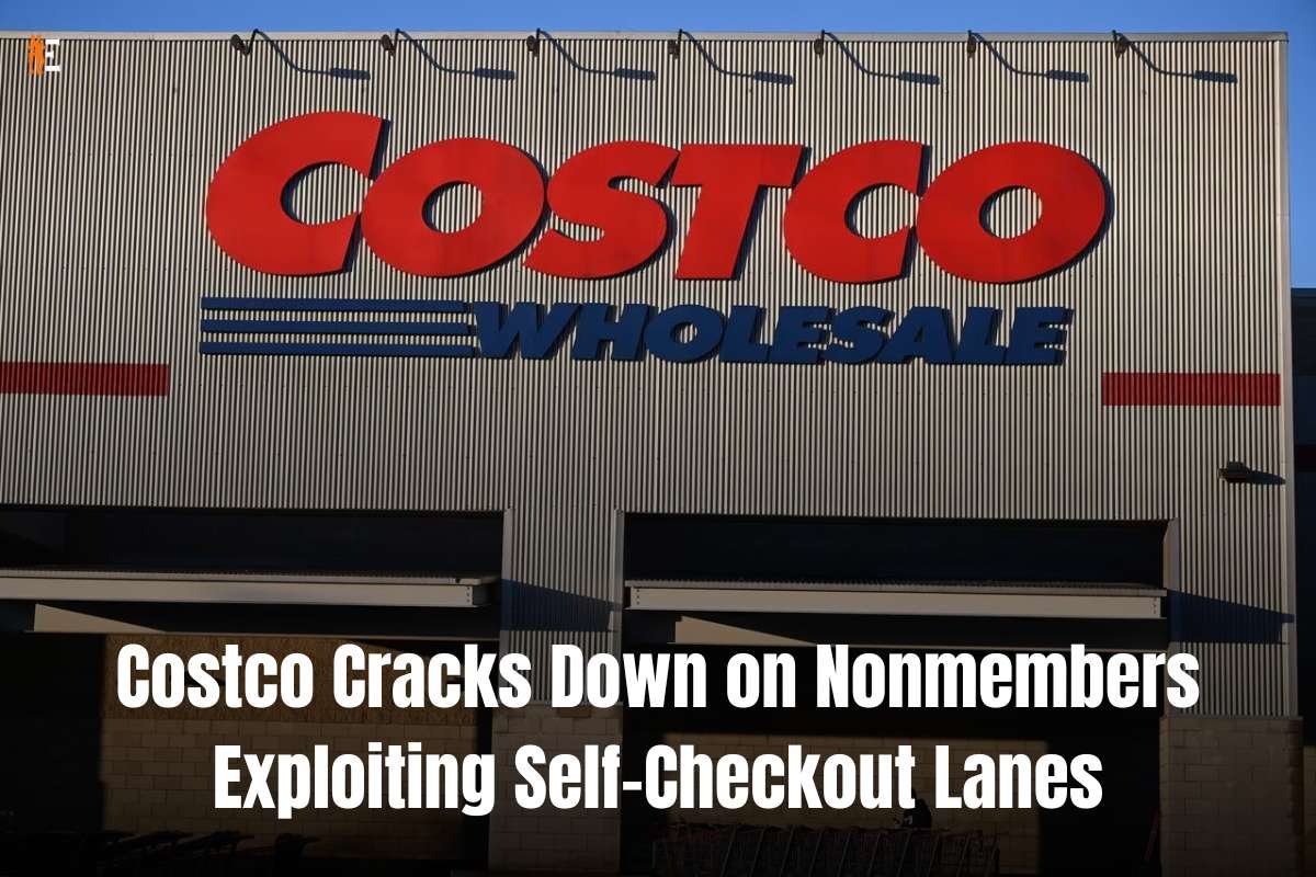 Costco Cracks Down on Nonmembers Exploiting Self-Checkout Lanes | The Entrepreneur Review