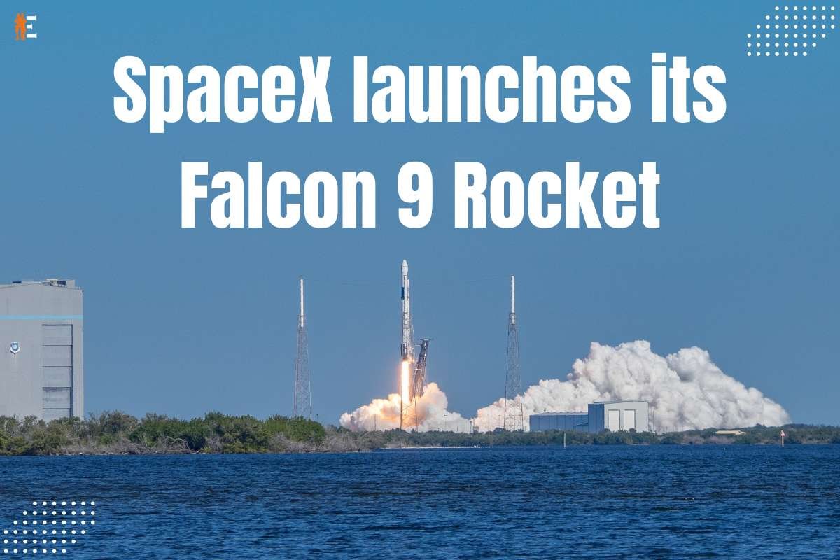 Spacex Launches Its Falcon 9 Rocket | The Entrepreneur Review