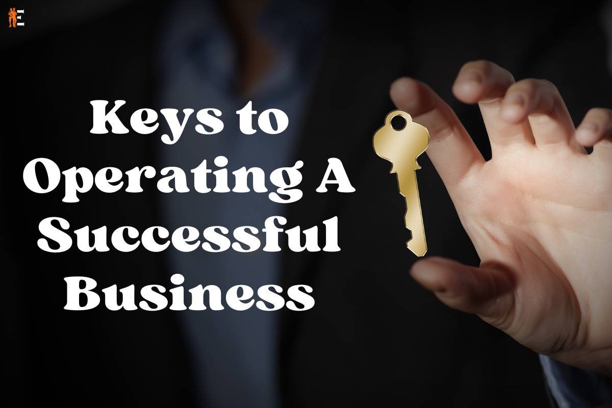 Keys to Operating A Successful Business