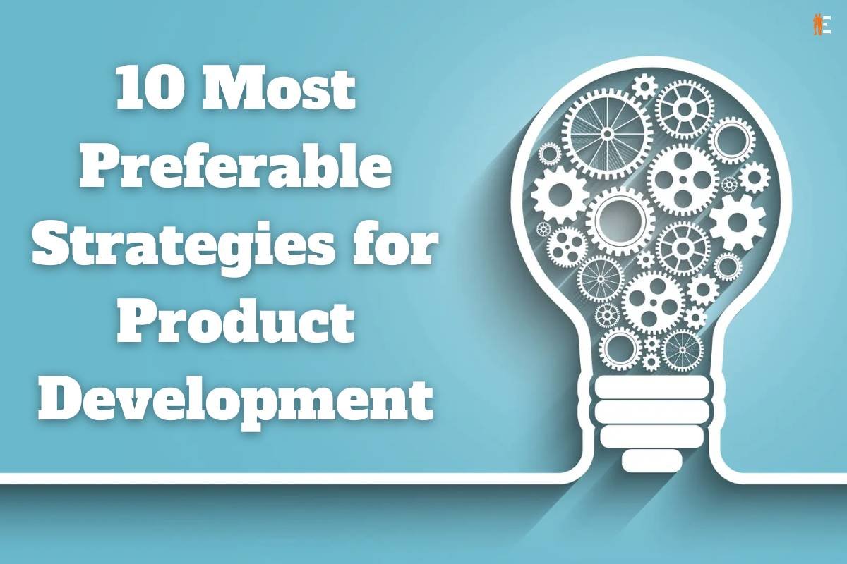 10 Most Preferable Strategies for Product Development