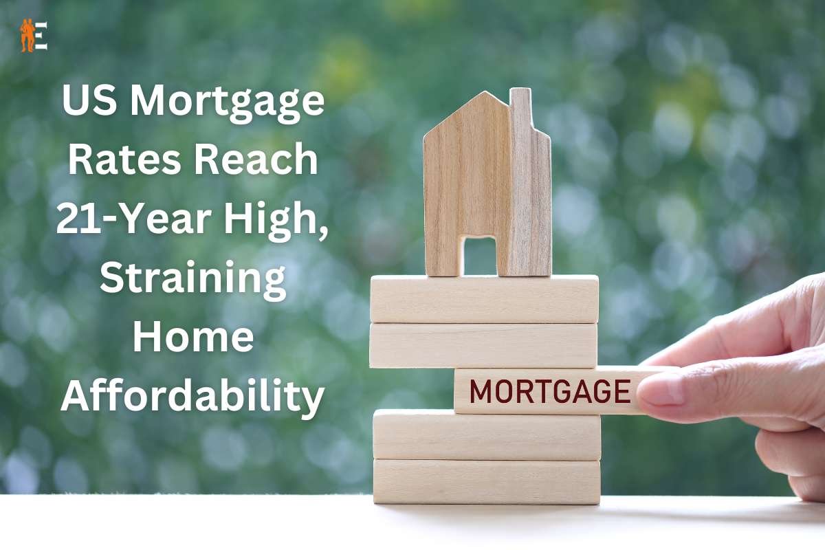 US Mortgage Rates Reach 21-Year High, Straining Home Affordability