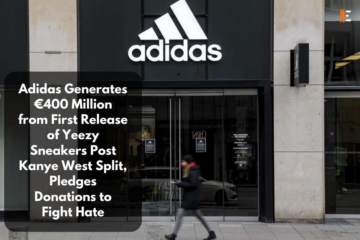 Adidas Generates €400 Million from First Release of Yeezy Sneakers | The Entrepreneur Review