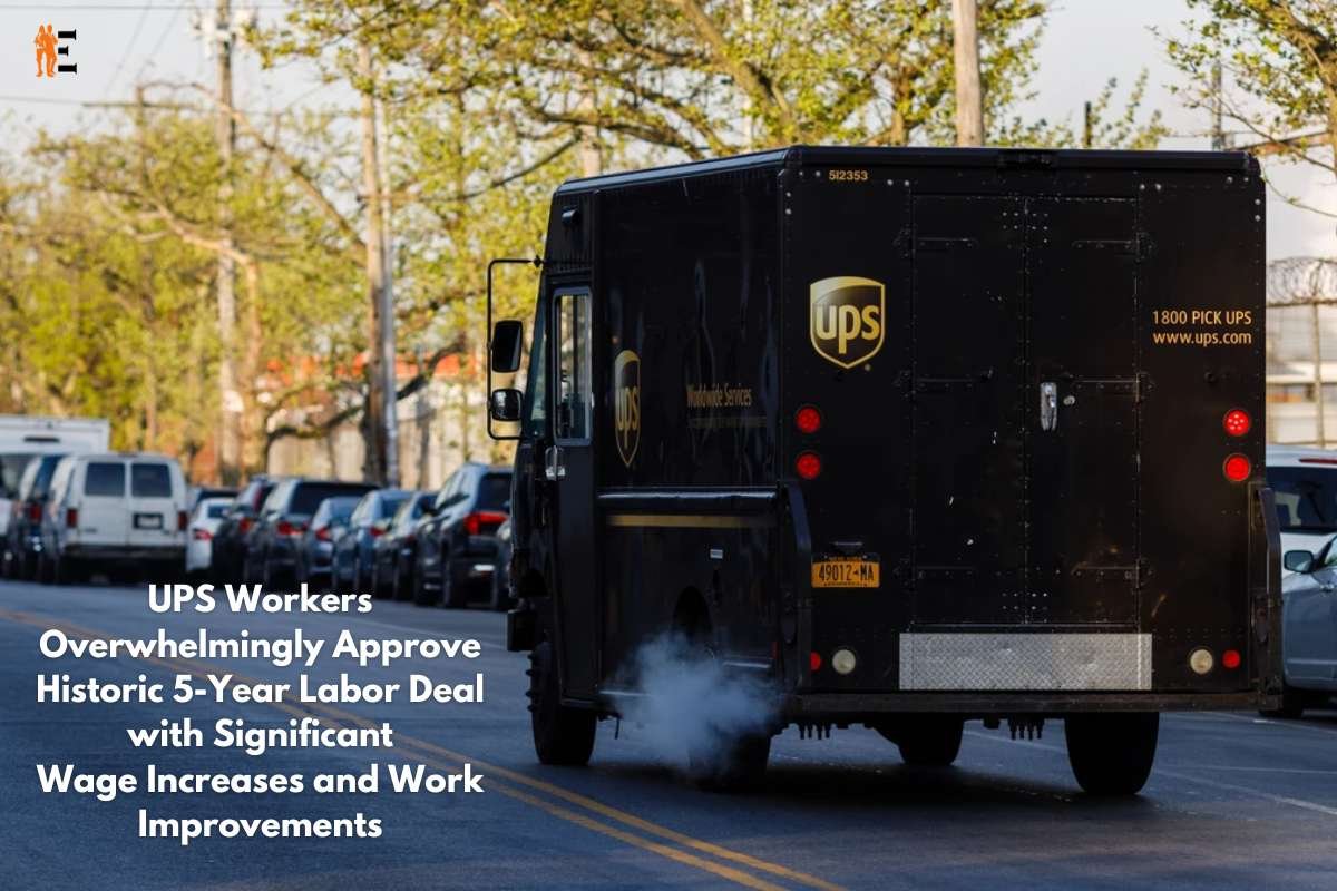 UPS Workers Overwhelmingly Approve Historic 5-Year Labor Deal with Significant Wage Increases and Work Improvements