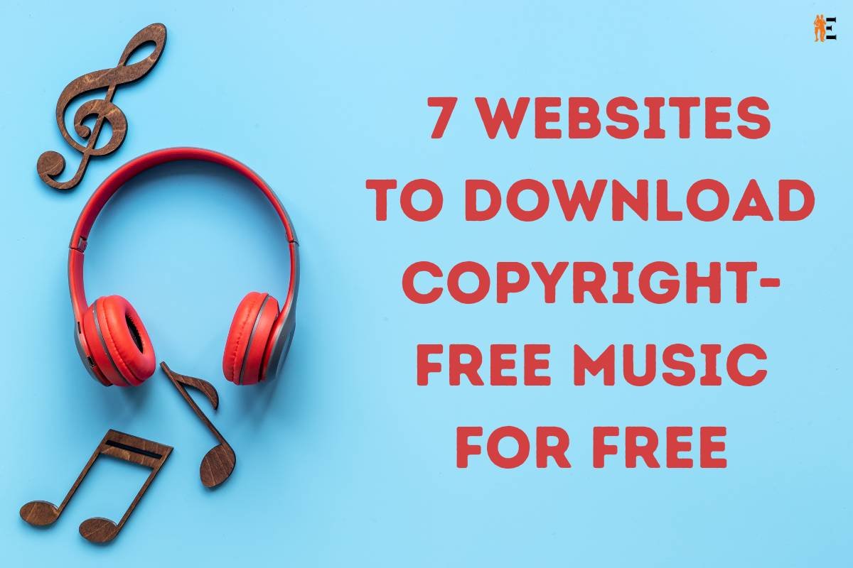 7 Websites to Download Copyright-free Music for Free | The Entrepreneur Review