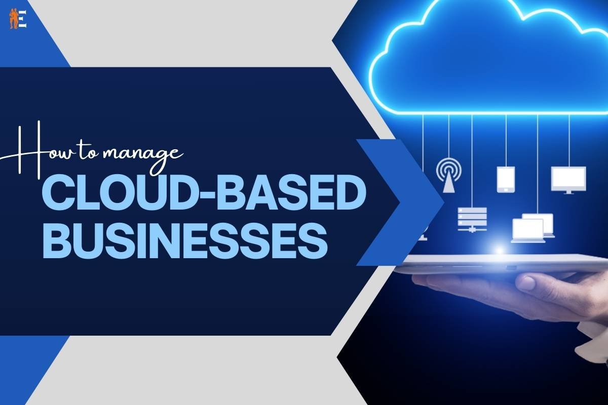 Achieving Location Independence and Minimal Management with Cloud-Based Businesses