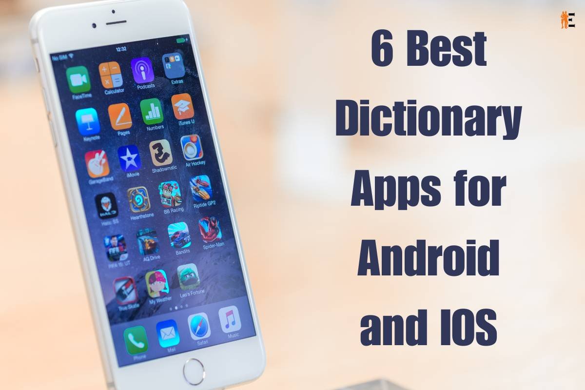6 Best Dictionary Apps for Android and iOS | The Entrepreneur Review