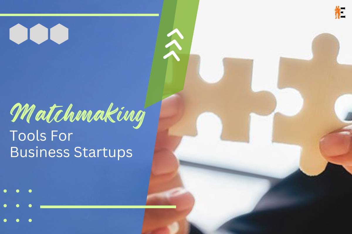 Matchmaking Tools for Business Startups
