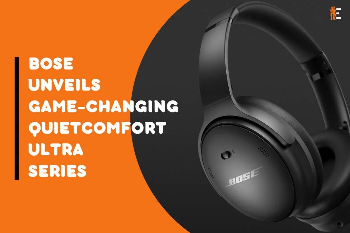 Bose Unveils Game-Changing QuietComfort Ultra Series | The Entrepreneur Review