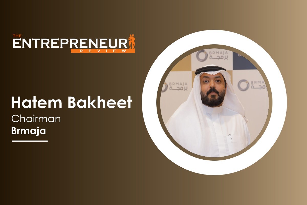 Brmaja | Hatem Bakheet: Pioneering Technical and Innovative Solutions | The Entrepreneur Review